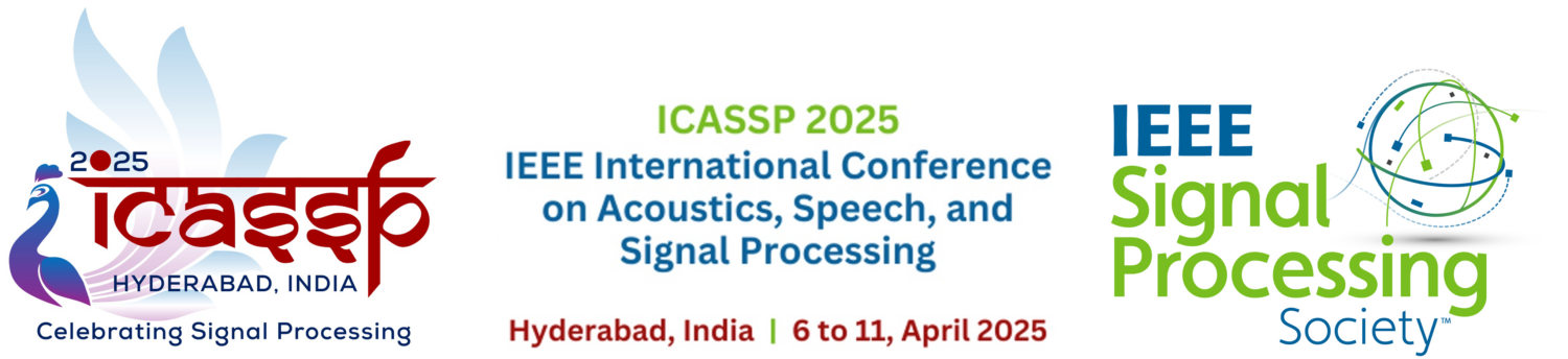 2025 IEEE International Conference on Acoustics, Speech, and Signal Processing